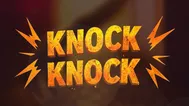 Knock Knock